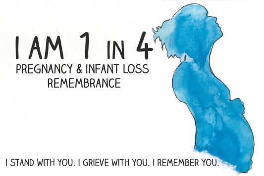 Pregnancy and Infant Loss Awareness: My Story